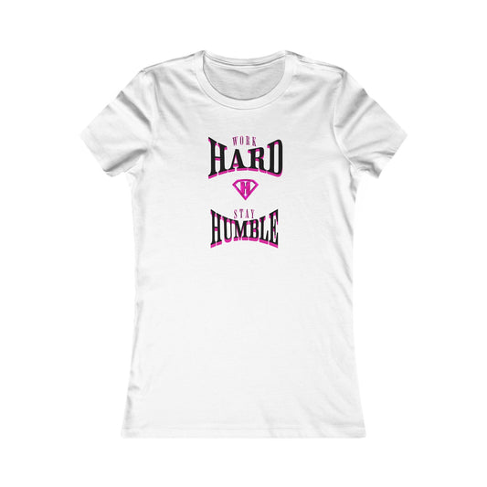 White & Pink "Work Hard Stay Humble" Self Expression Women's Tees