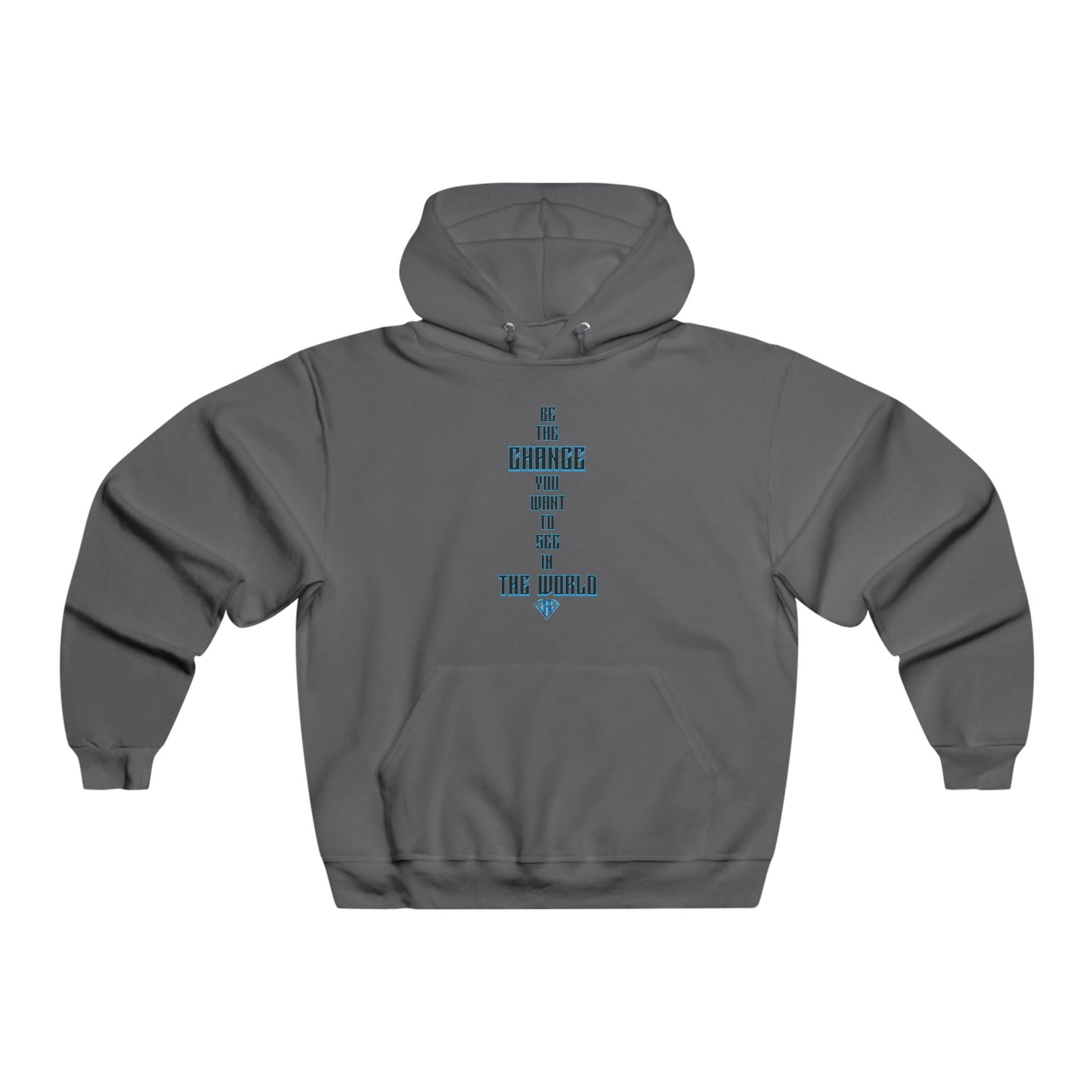 Grey "Be The Change You Want To See In The World" Motivational Hoodies