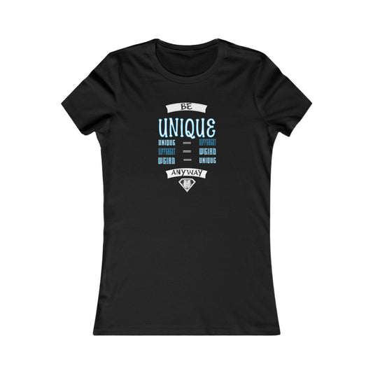 Black  "Be Unique Anyway" Self Expression Women's Tees