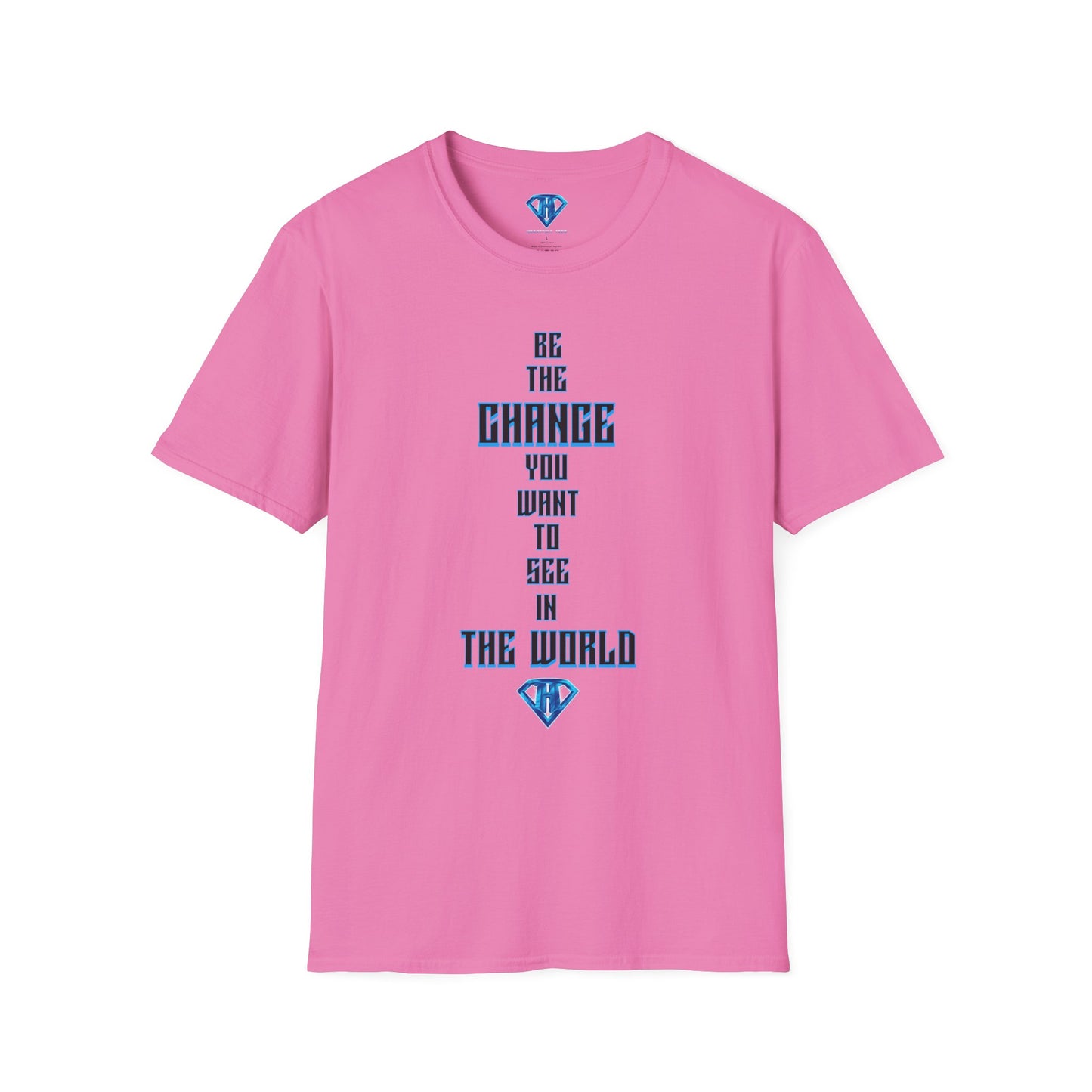 Pink "Be the Change You Want to See in the World" Inspirational T-Shirt