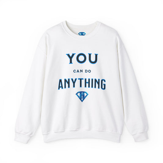 White "You Can Do Anything" Positivity Sweaters