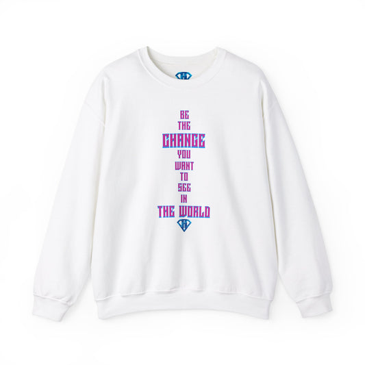 White & Pink "Be The Change You Want To See In The World" Positivity Sweaters