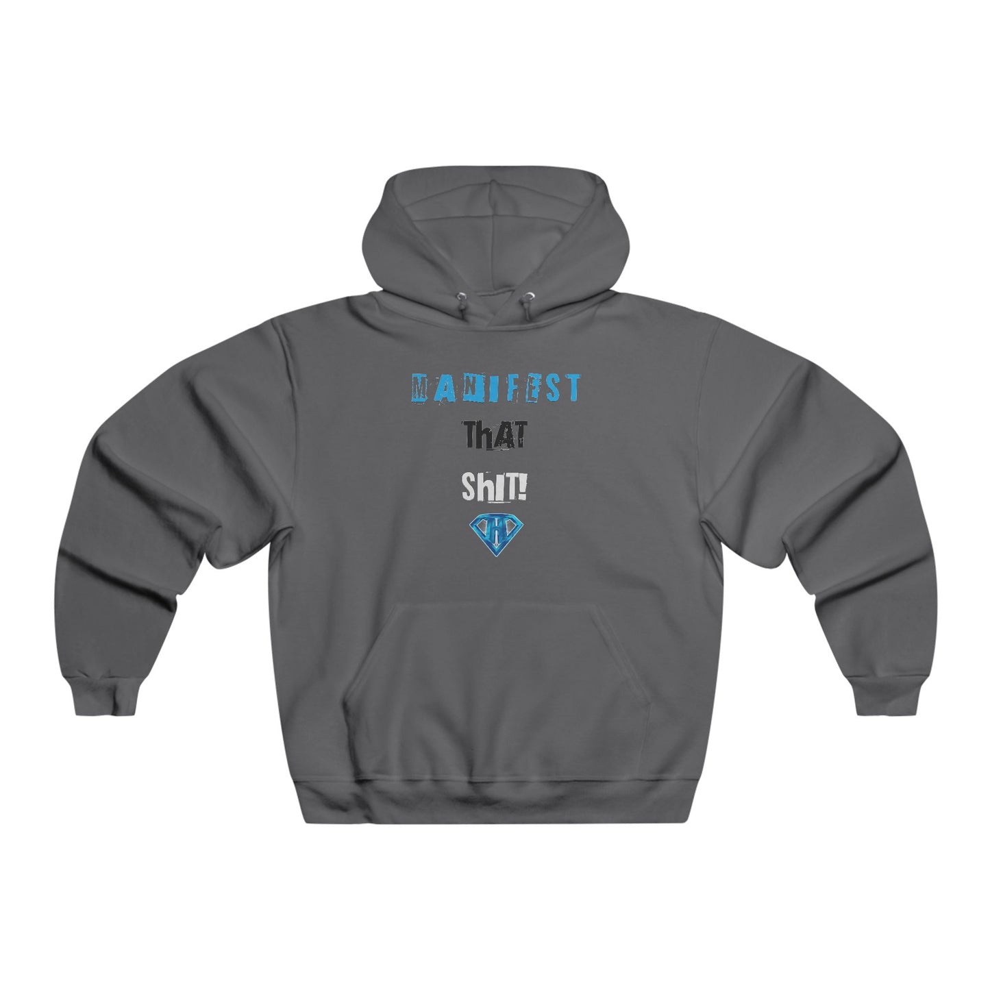 Grey "Manifest That Shit" Motivational Hoodies