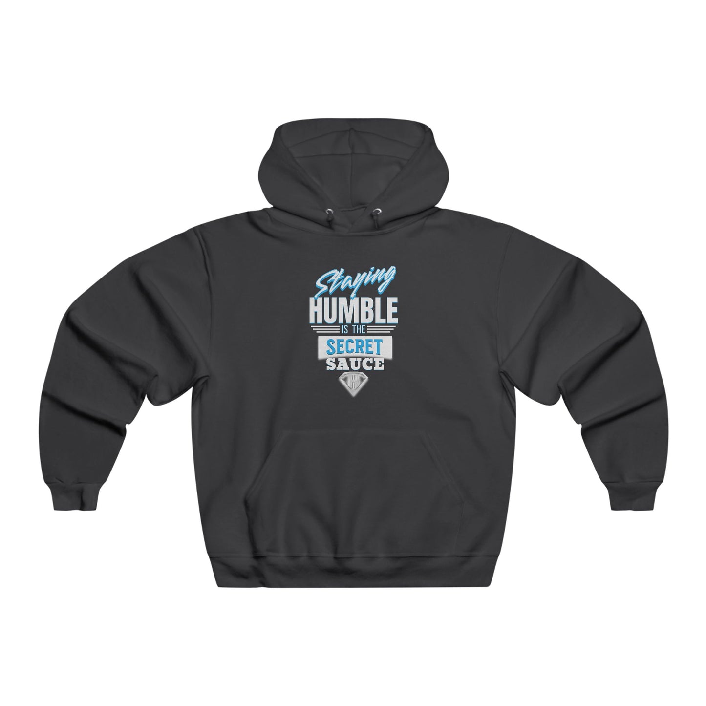 Black "Staying Humble Is The Secret Sauce" Motivational Hoodies