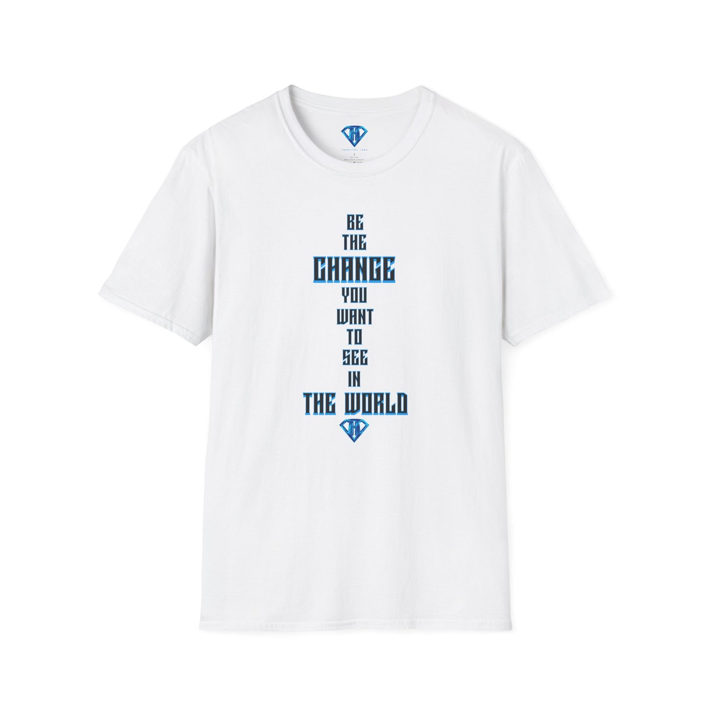 White "Be The Change You Want To See In The World" Inspirational T-Shirt