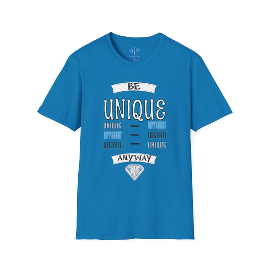 Sapphire "Be Unique Anyway" Inspirational T-Shirt