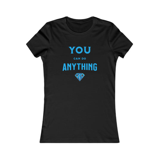 Black "You Can Do Anything" Self Expression Women's Tees