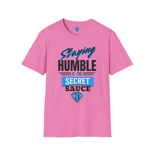 Pink "Staying Humble is the Secret Sauce" Inspirational T-Shirt