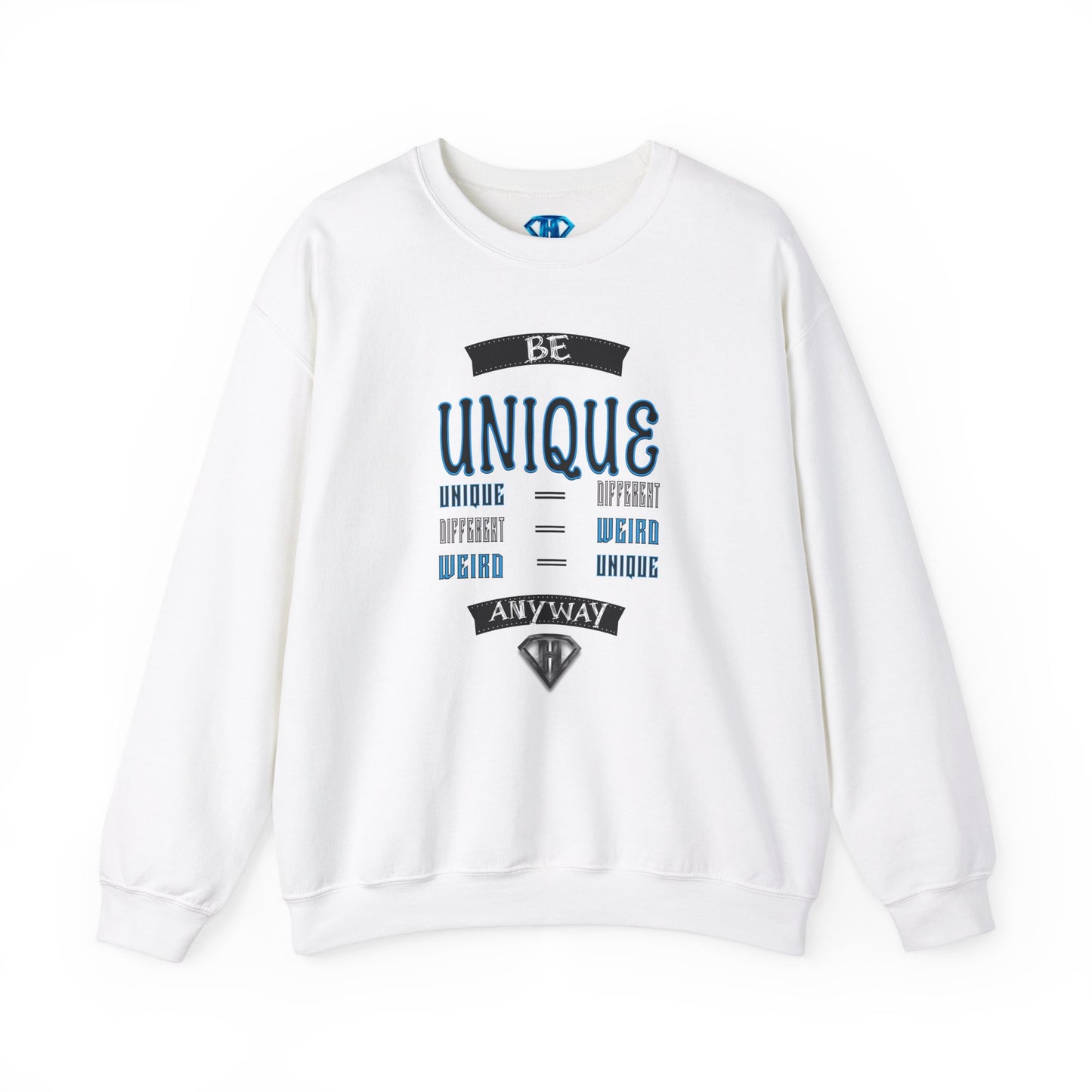 White "Be Unique Anyway" Positivity Sweaters