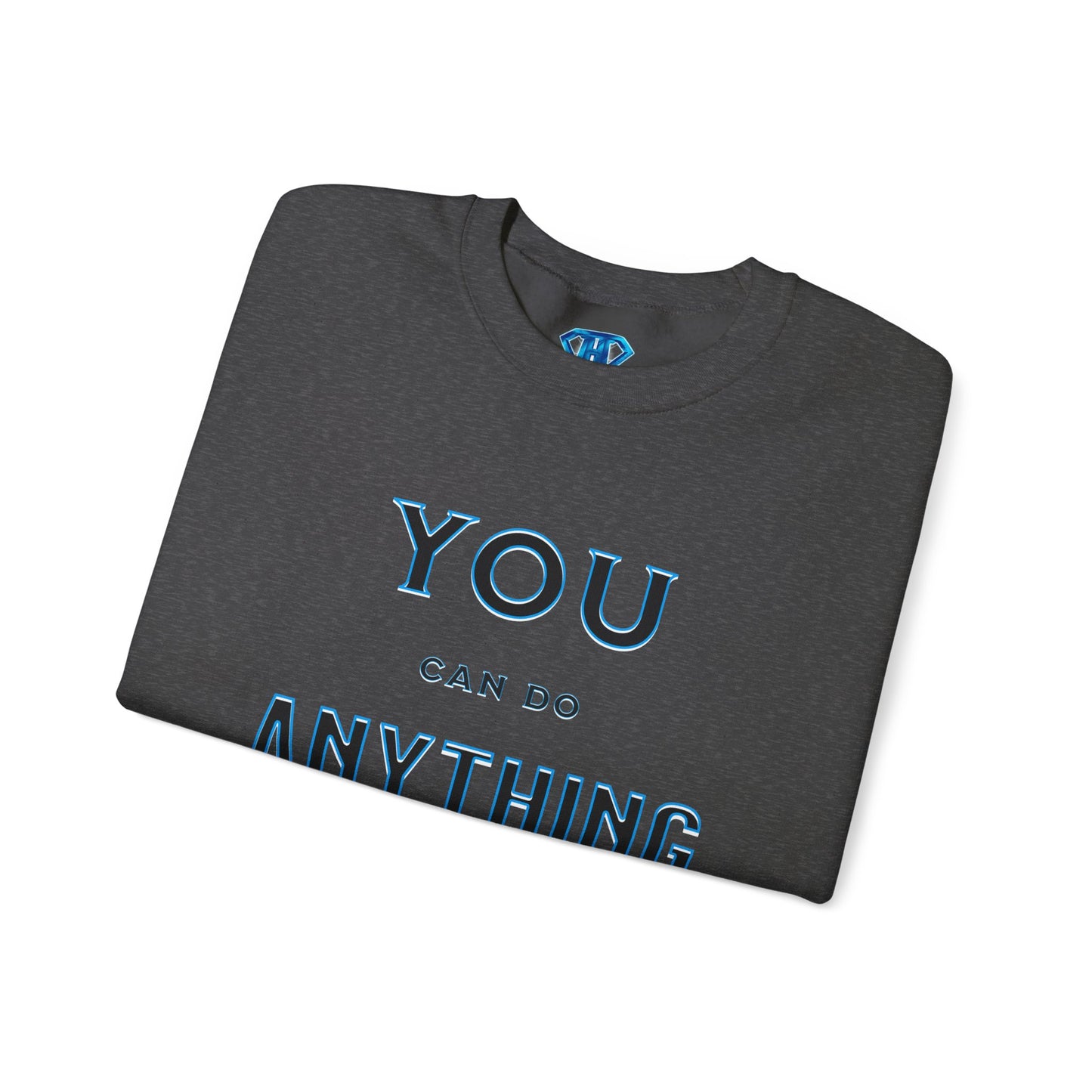 Grey "You Can Do Anything" Positivity Sweaters