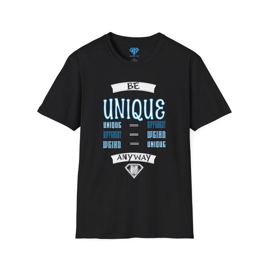 Black "Be Unique Anyway" Inspirational T-Shirt