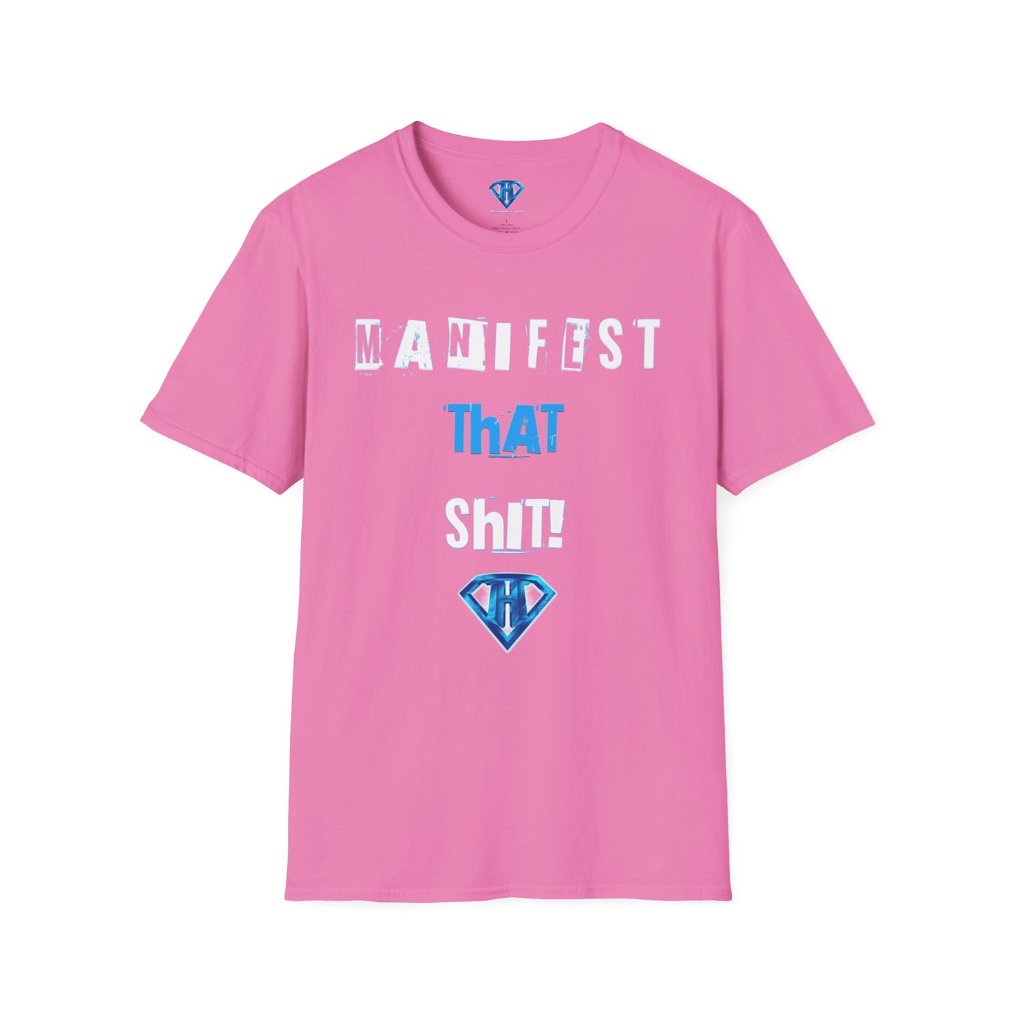 Pink "Manifest That Shit" Inspirational T-Shirt