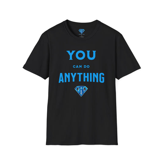 Black "You Can Do Anything" Inspirational T Shirt