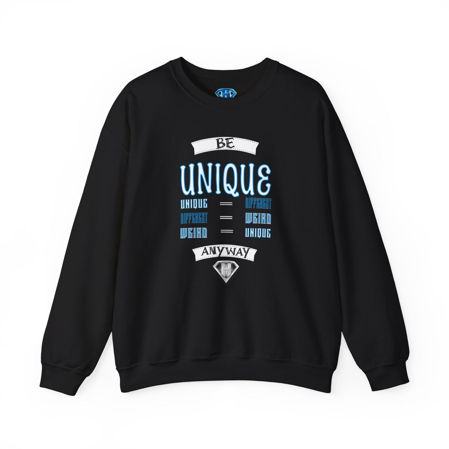 Black "Be Unique Anyway" Positivity Sweaters