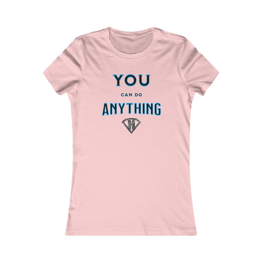 Light Pink "You Can Do Anything" Self Expression Women's Tees