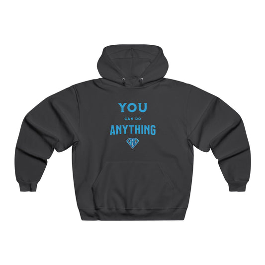 Black "You Can Do Anything" Motivational Hoodies