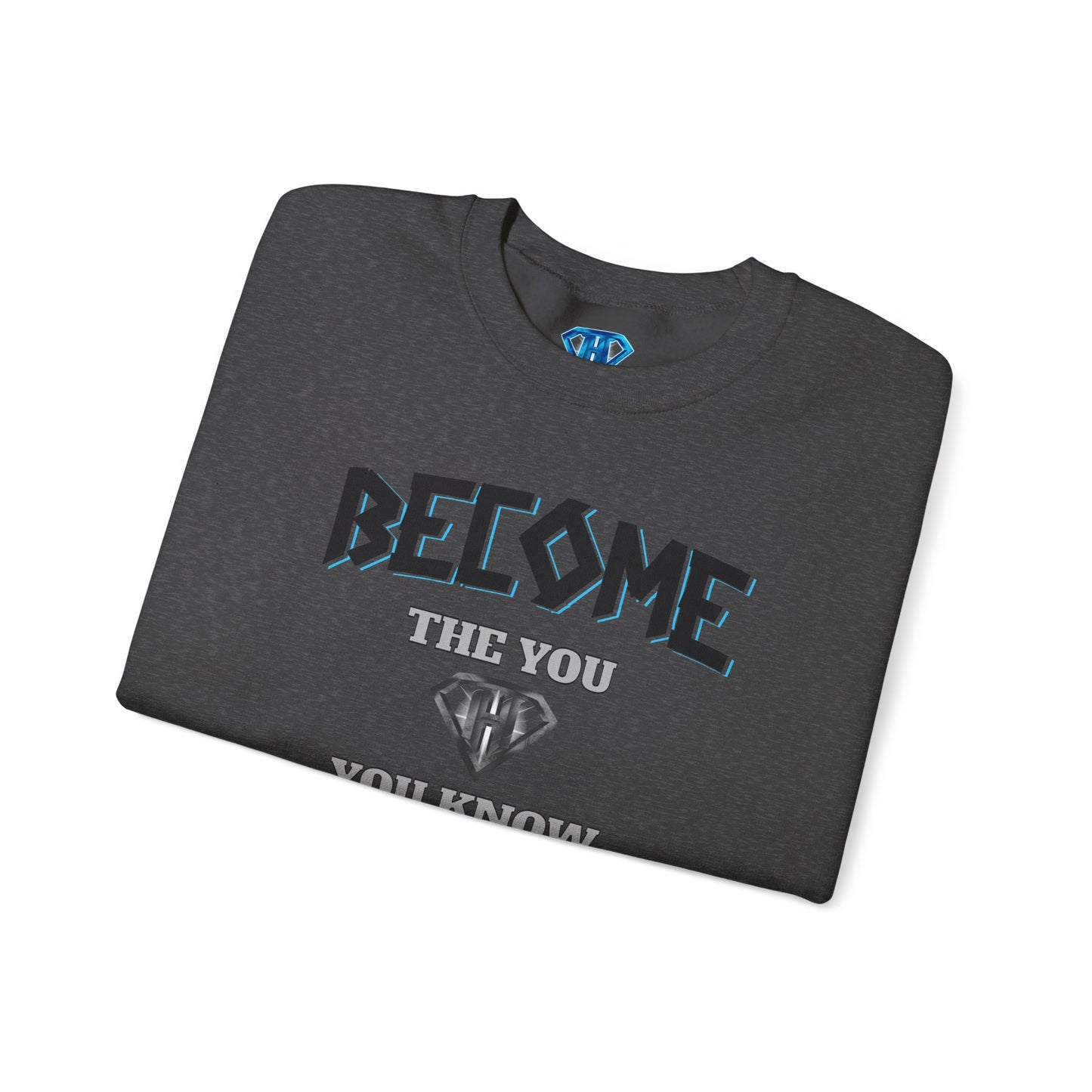 Grey "Become The You, You Know You Are" Positivity Sweaters