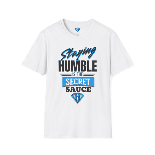 White "Staying Humble is the Secret Sauce" Inspirational T-Shirt