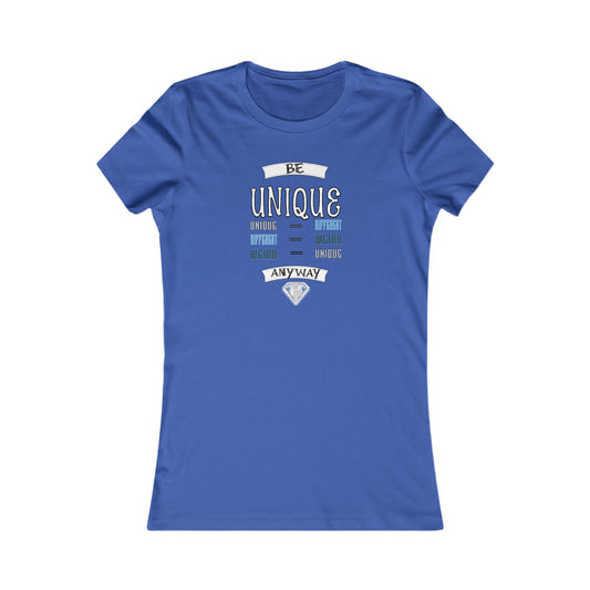 Blue "Be Unique Anyway" Self Expression Women's Tees