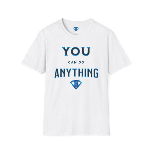 White "You Can Do Anything" Inspirational T Shirt