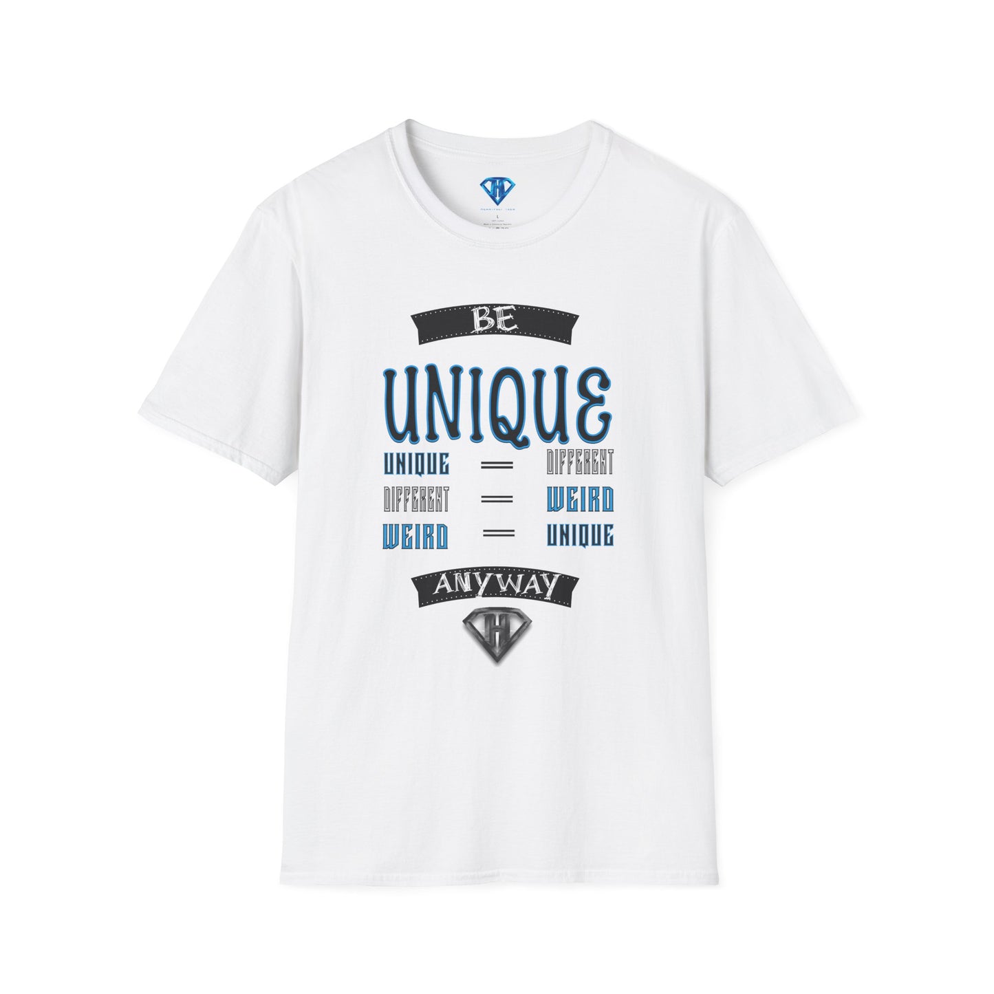 White "Be Unique Anyway" Inspirational T-Shirt