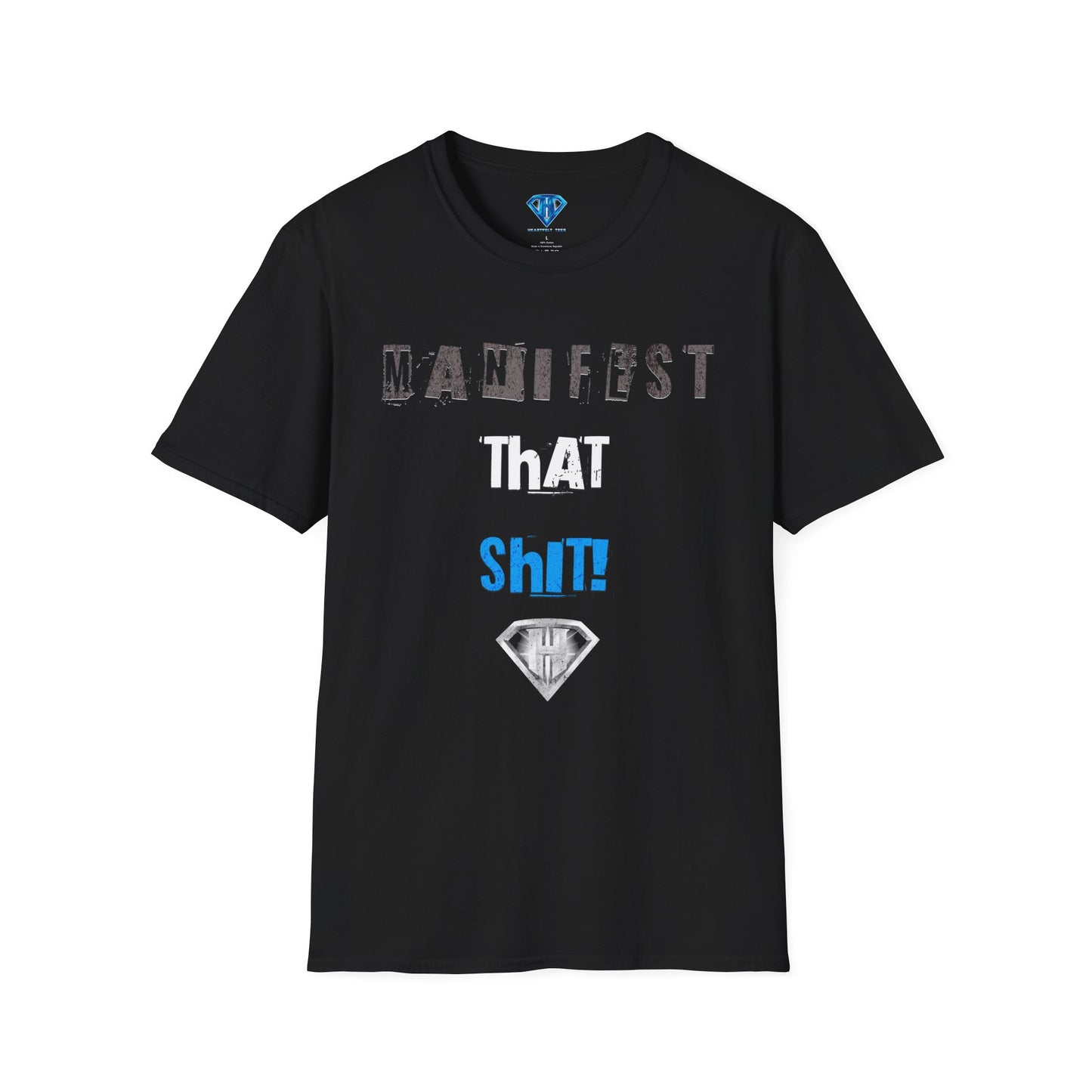 Black "Manifest That Shit" Inspirational T-Shirt