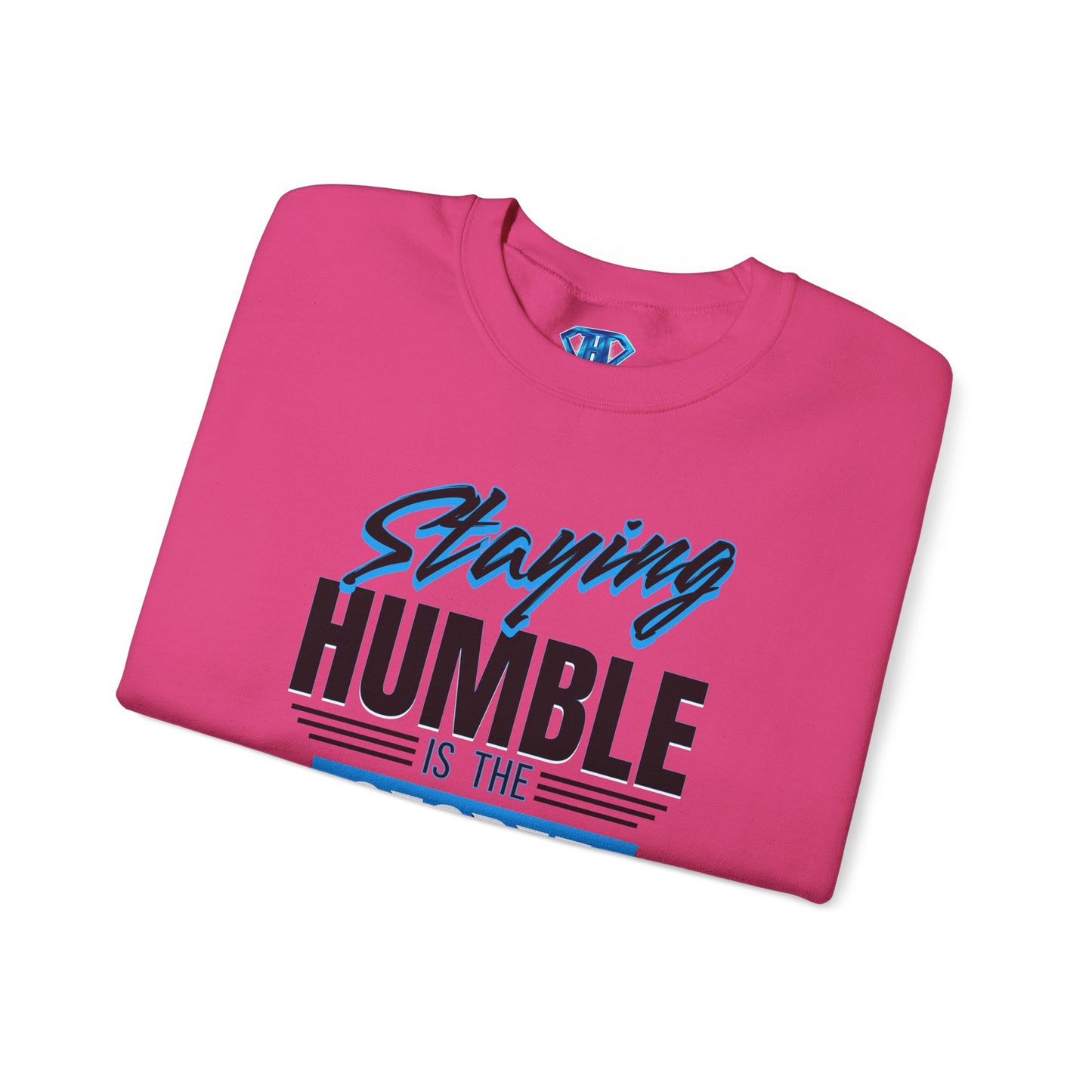 Hot Pink "Staying Humble Is The Secret Sauce" Positivity Sweaters