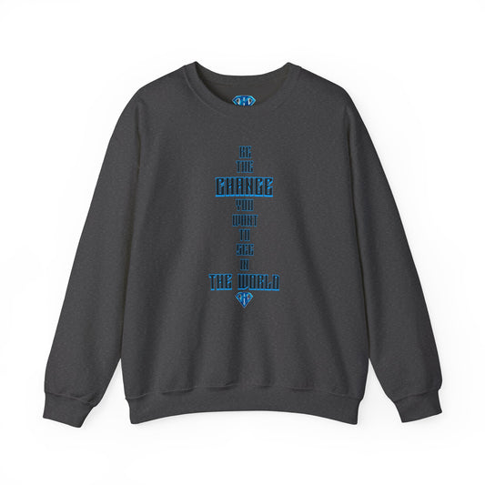 Grey "Be The Change You Want To See In The World" Positivity Sweaters