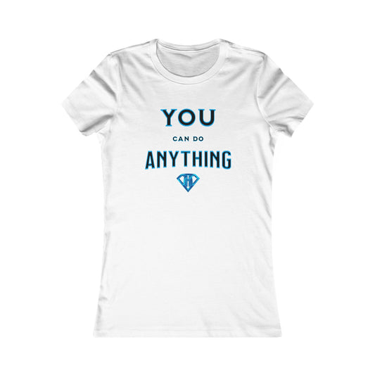 White "You Can Do Anything" Self Expression Women's Tees