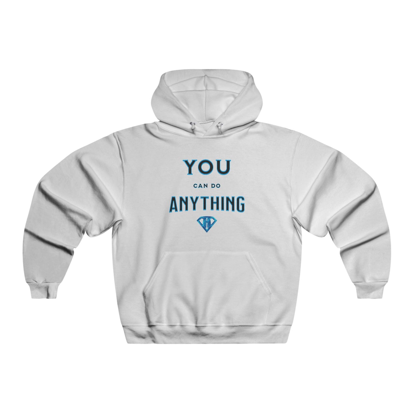 White "You Can Do Anything" Motivational Hoodies