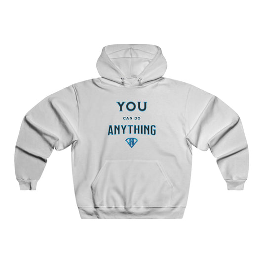 White "You Can Do Anything" Motivational Hoodies