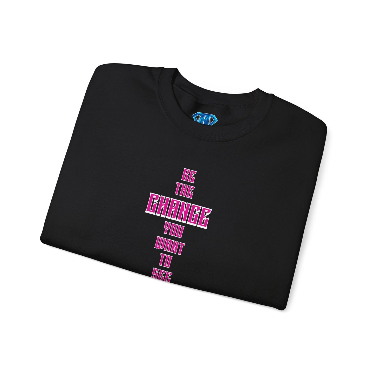 Black & Pink "Be The Change You Want To See In The World" Positivity Sweaters