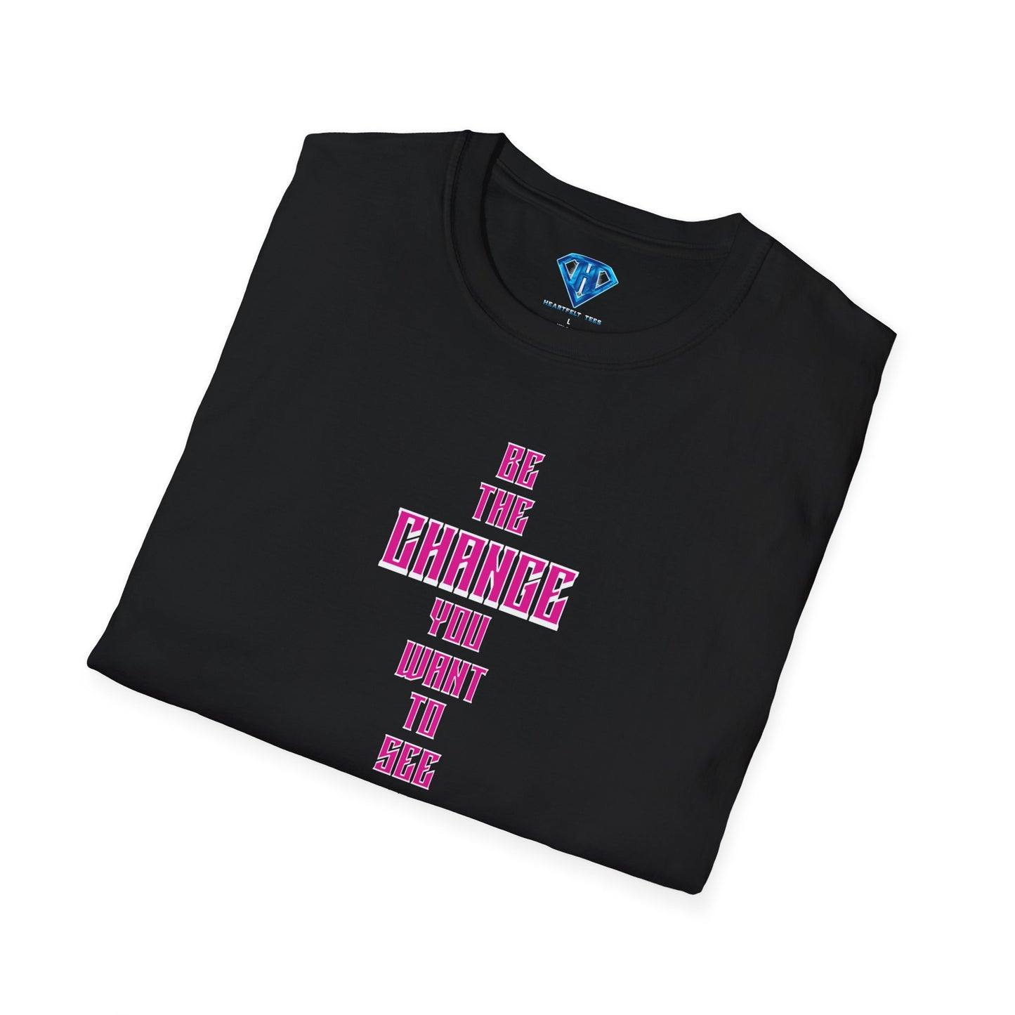 Black & Pink "Be The Change You Want To See In The World" Inspirational T-Shirt