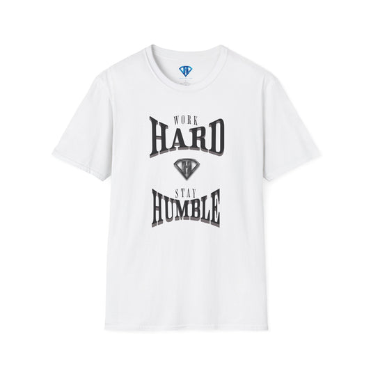 White  "Work Hard and Stay Humble" Inspirational T-Shirt